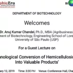 Guest Lecture on “Biotechnological Conversion of Hemicellulosic Sugars Into Valuable Products”