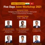 5 Day INDO-VIETNAM Joint Workshop: Managing Business Professionals in the Current Cross Cultural Business Paradigm