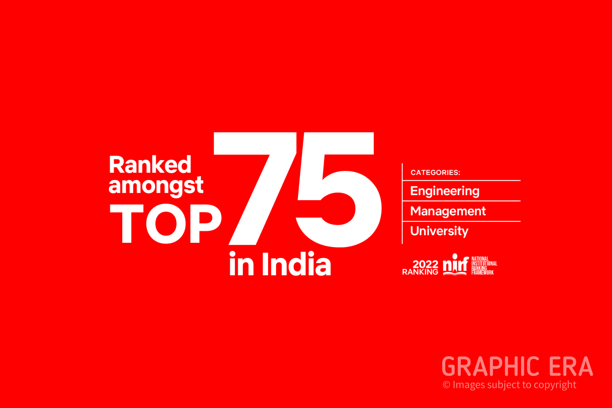 Graphic Era (Deemed to be University) shines Amongst The Top 75 Universities of India in NIRF Ranking 2022