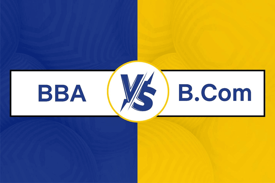 BBA vs BCom: Key Differences, Salaries, and Career Scope