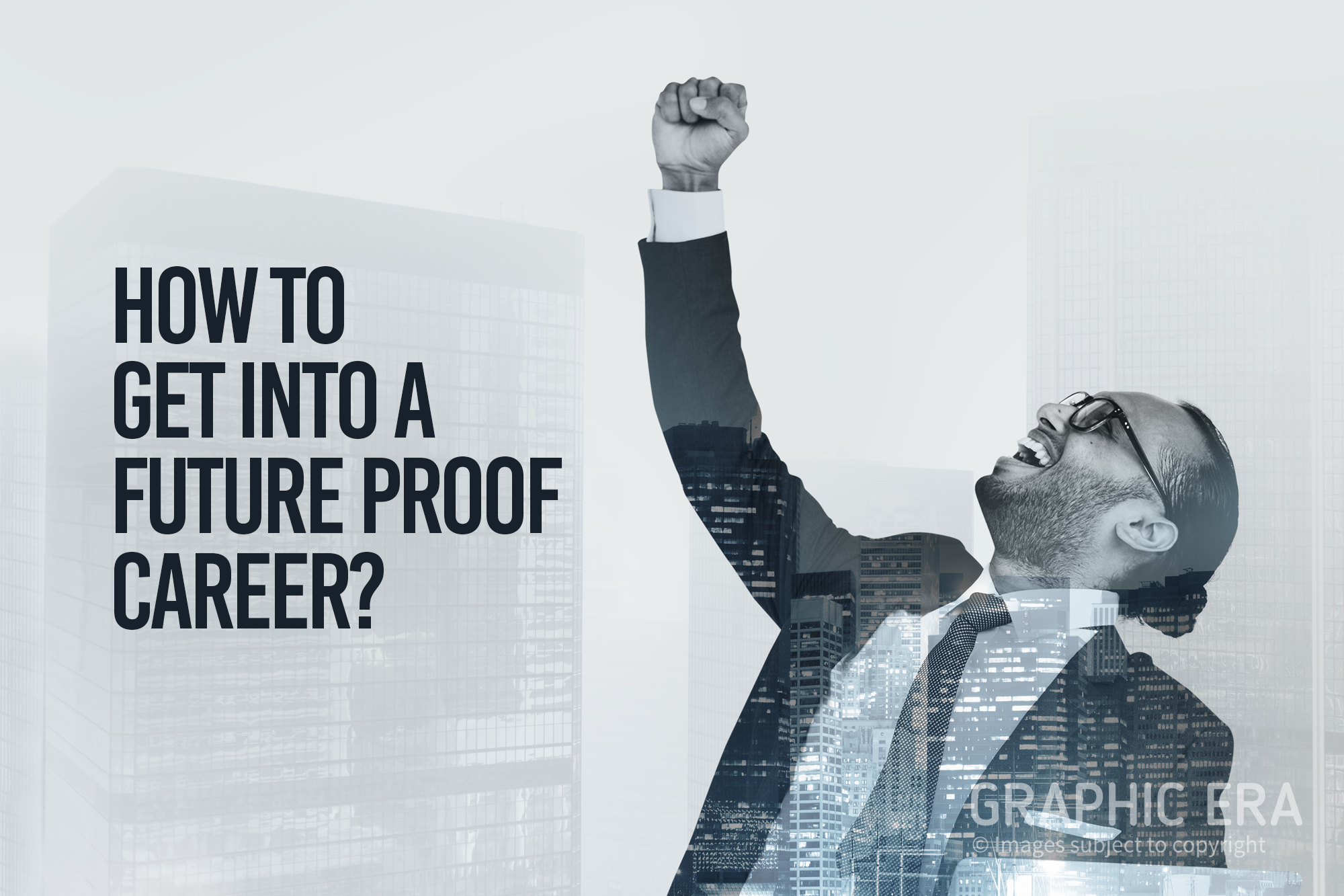 How to Get into a Future-Proof Career